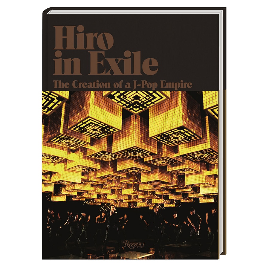 Hiro in Exile The Creation of a J-Pop Empire 詳細画像 OTHER 1