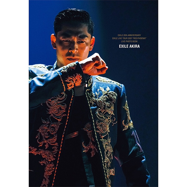 【AKIRA ver.】EXILE 20th ANNIVERSARY EXILE LIVE TOUR 2021 “RED PHOENIX” LIVE PHOTO BOOK