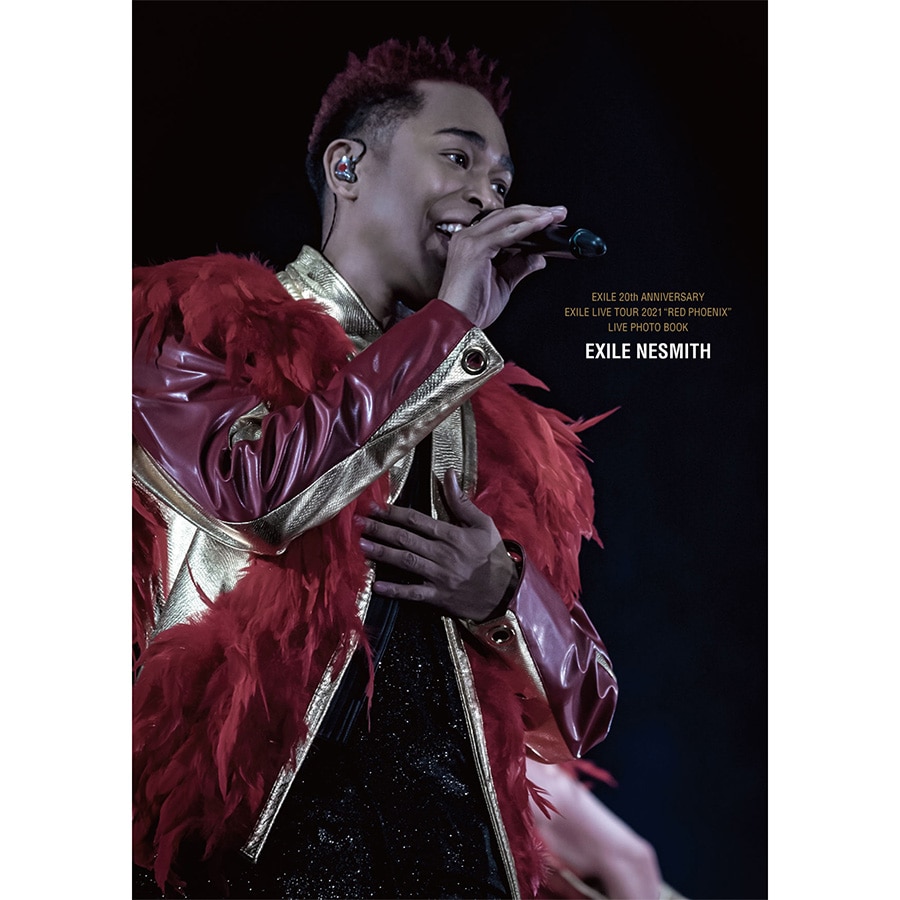 【NESMITH ver.】EXILE 20th ANNIVERSARY EXILE LIVE TOUR 2021 “RED PHOENIX” LIVE PHOTO BOOK 詳細画像 EXILE NESMITH 1