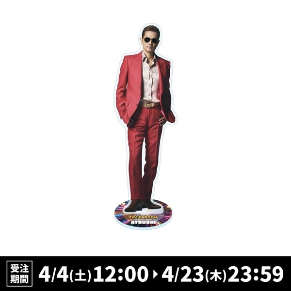 THE REASON ～PERFECT YEAR Special～ BIGアクリルスタンド/EXILE ATSUSHI