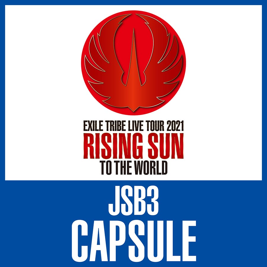 Exile Tribe Station Online Store Rising Sun To The World Capsule 三代目 J Soul Brothers Exile Tribe Station Online Store Rising Sun To The World Capsule 三代目 J Soul Brothers
