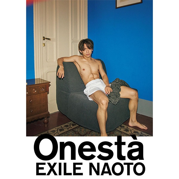 【11/19(日)愛知サイン会抽選付】EXILE NAOTO 1st 写真集「Onestà」