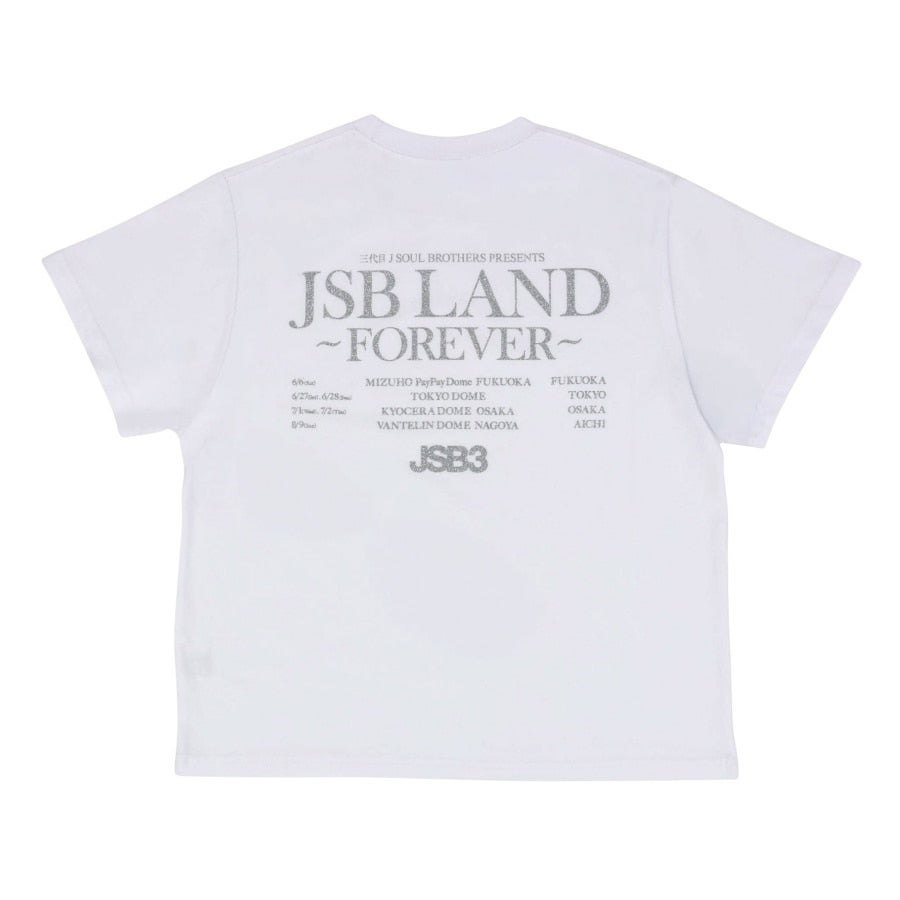 JSB LAND ～FOREVER～ Tシャツ/WHITE 詳細画像 カラー共通 1
