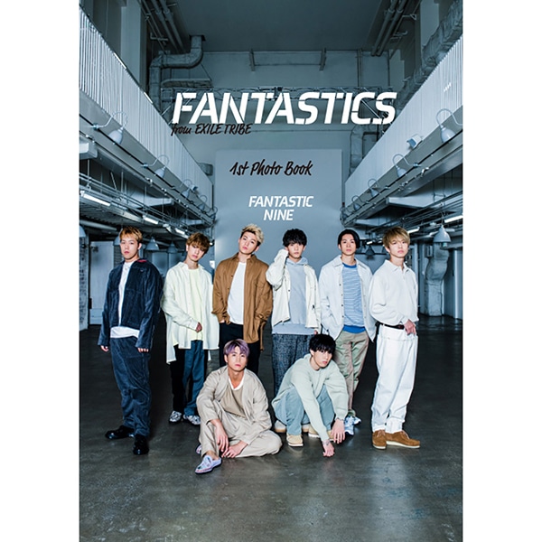 FANTASTICS from EXILE TRIBE 1st 写真集 FANTASTIC NINE