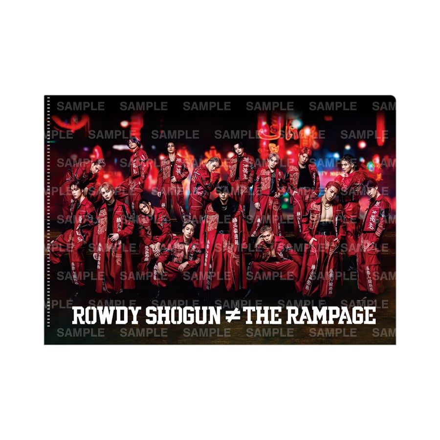 BATTLE OF TOKYO クリアファイル/ROWDY SHOGUN ≠ THE RAMPAGE 詳細画像 THE RAMPAGE 1