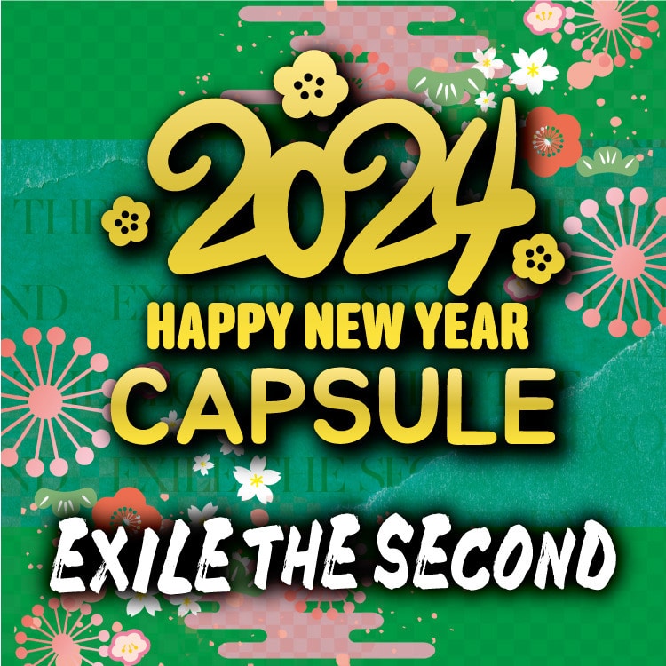 NEW YEAR 2024 EXILE THE SECOND
