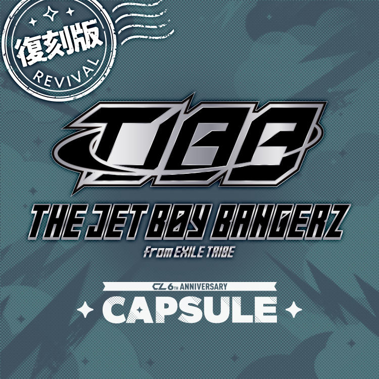CL 5th Anniversary THE JET BOY BANGERZ