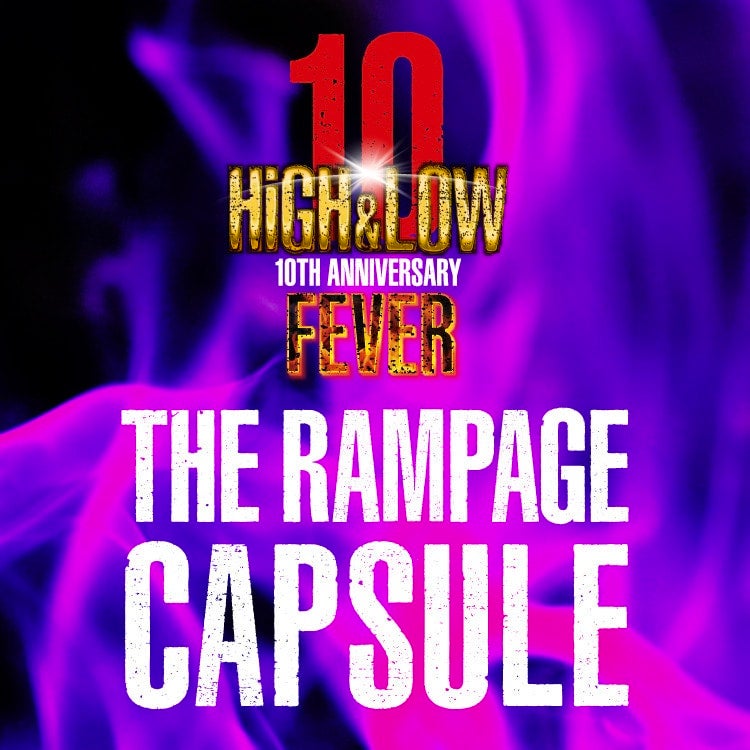 HiGH&LOW 10th Anniv. THE RAMPAGE