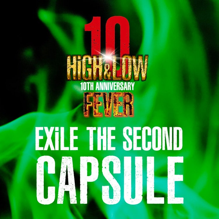 HiGH&LOW 10th Anniv. EXILE THE SECOND