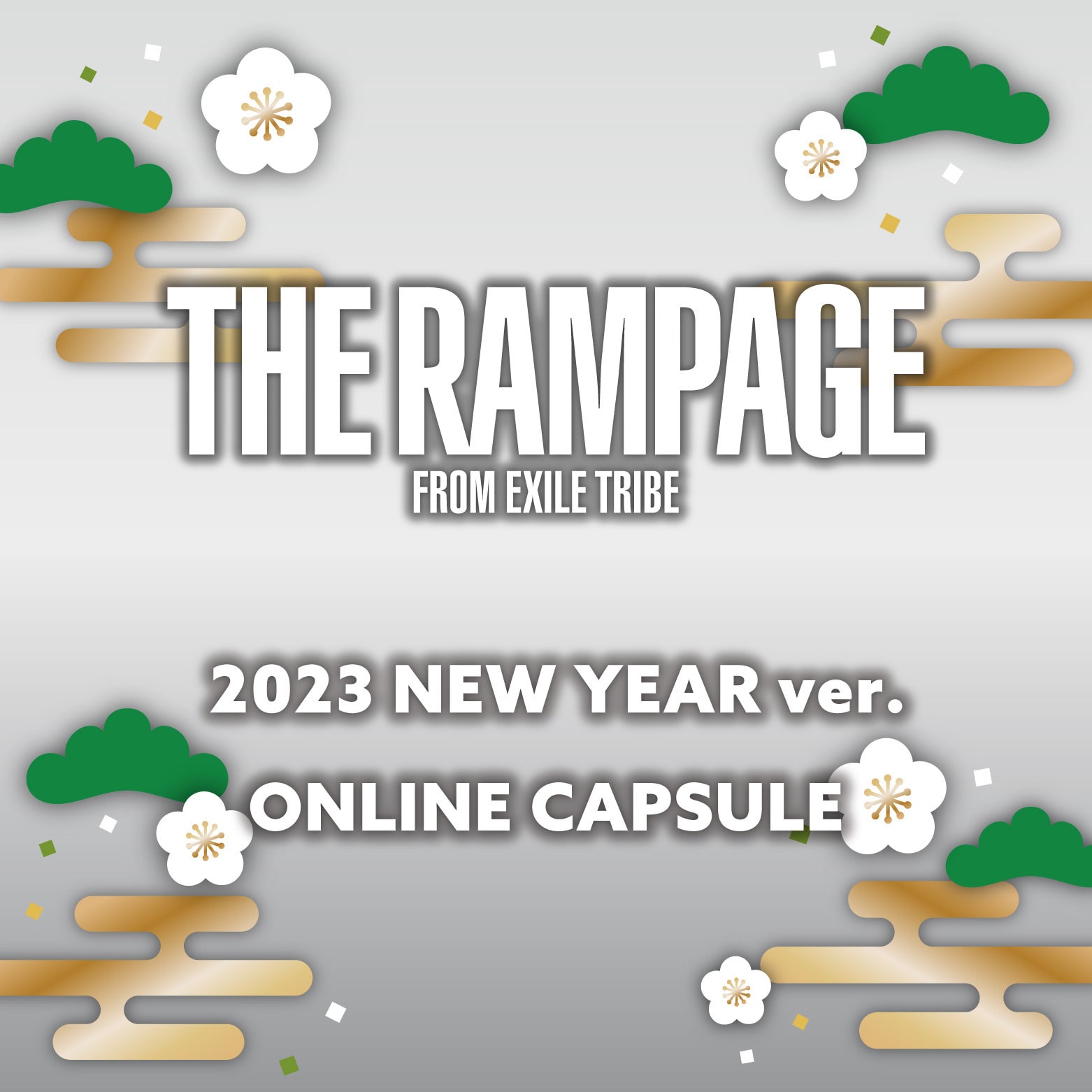 THE RAMPAGE  2023 NEW YEAR