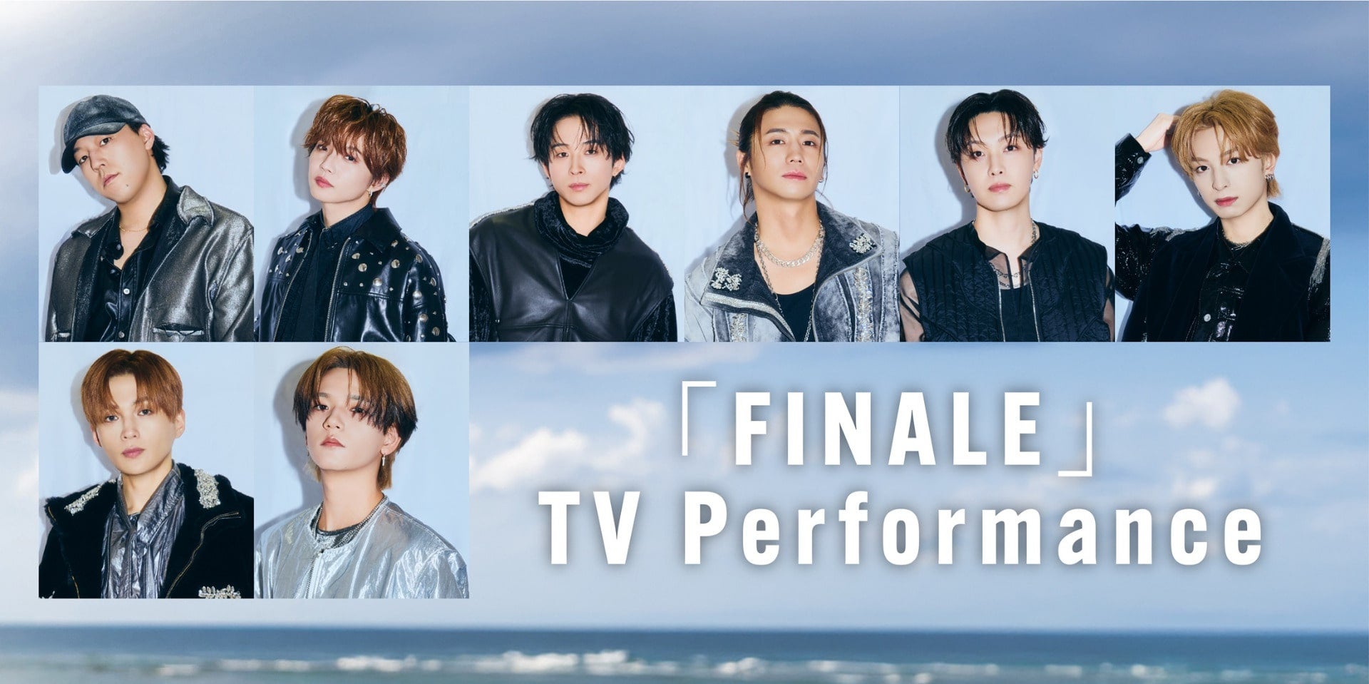 FANTASTICS「FINALE」TV Performance