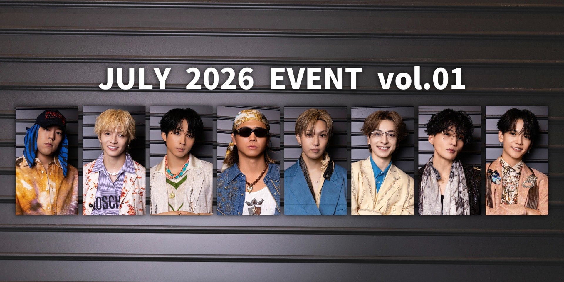 JULY 2026 EVENT vol.01