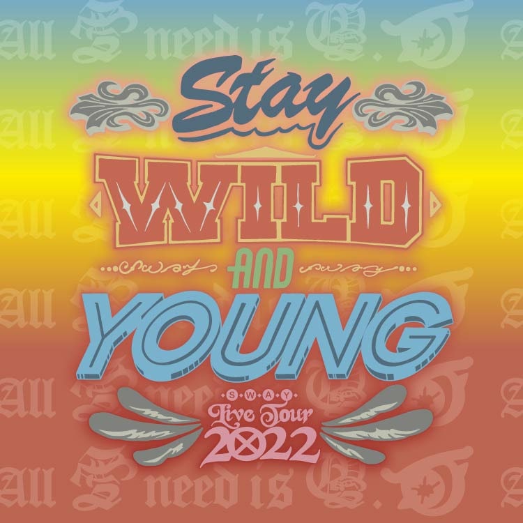 SWAY LIVE TOUR 2022 “Stay Wild And Young”ツアーグッズ 発売決定!!