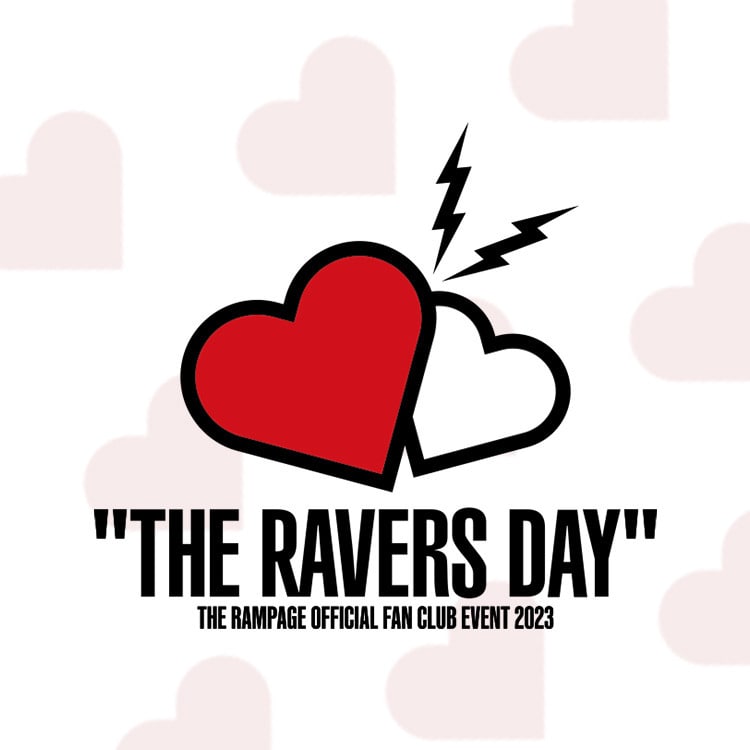 【THE RAMPAGE OFFICIAL FAN CLUB 限定】2023 "THE RAVERS DAY"オフィシャルグッズ販売決定!!
