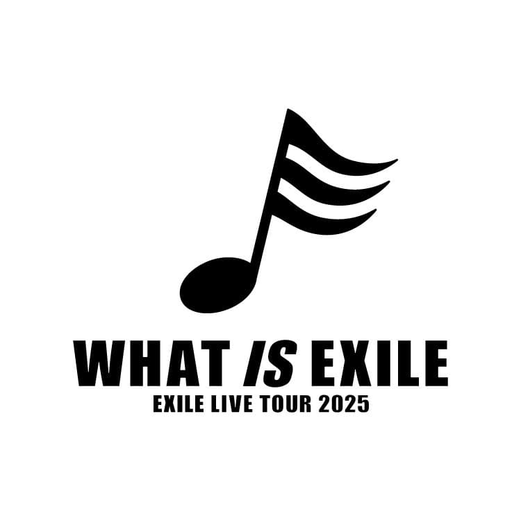 EXILE LIVE TOUR 2025 "WHAT IS EXILE"ツアーグッズ発売決定!!