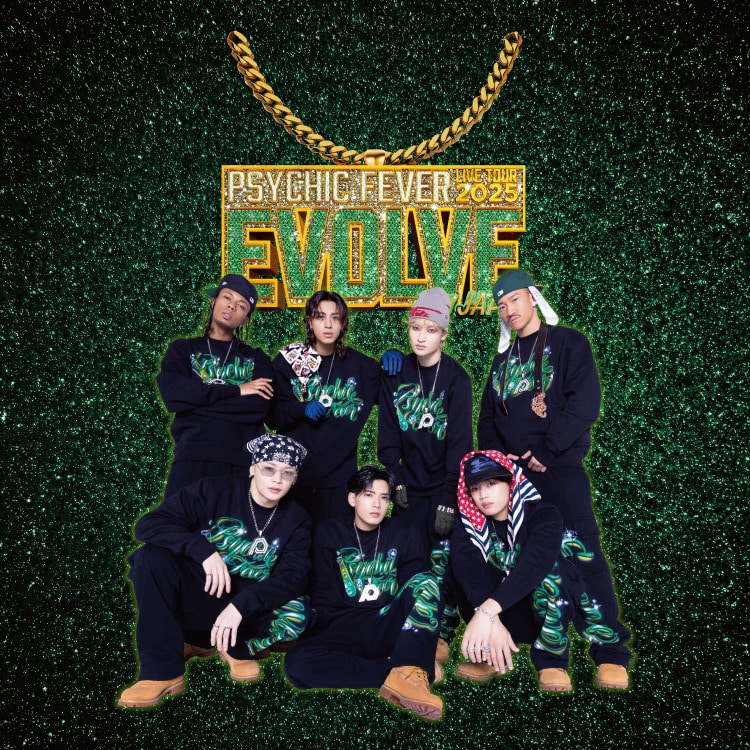 「PSYCHIC FEVER LIVE TOUR 2025 "EVOLVE" in JAPAN」オフィシャルグッズ発売決定!!