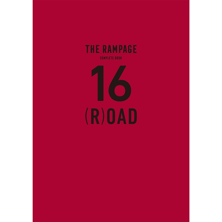 THE RAMPAGEコンプリートブック 「16(R)OAD」 発売!!