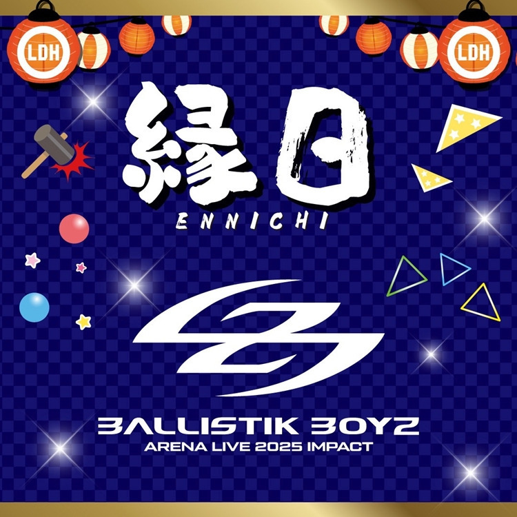 「BALLISTIK BOYZ ARENA LIVE 2025 "IMPACT"」にてENNICHIブースの開催が決定!!