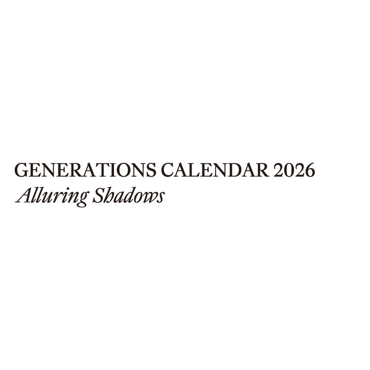 「GENERATIONS 2026 カレンダー」予約受付開始!!