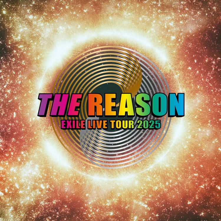 「EXILE LIVE TOUR 2025 "THE REASON"」オフィシャルグッズ発売決定!!