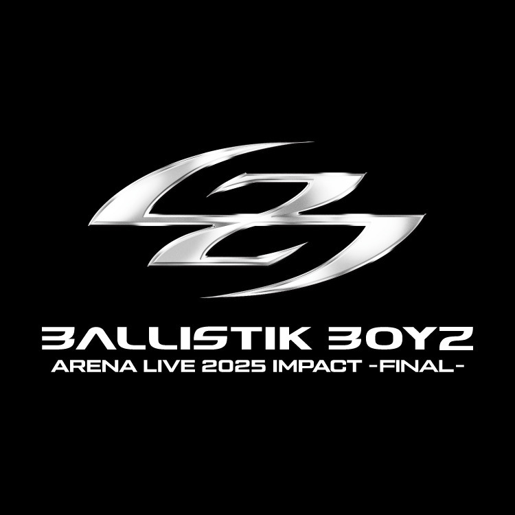 BALLISTIK BOYZ ARENA LIVE 2025 "IMPACT" ～FINAL～ オフィシャルグッズ発売決定!!	