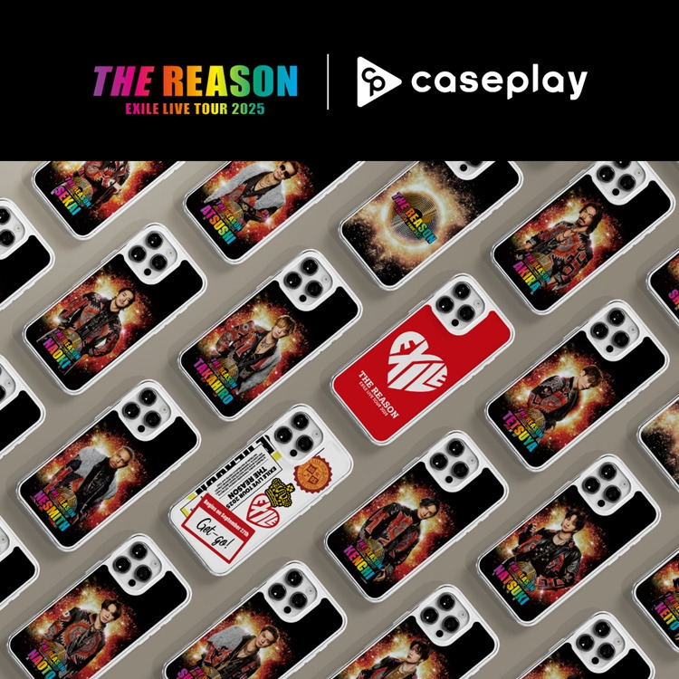 【CASEPLAY×EXILE LIVE TOUR 2025 "THE REASON"】スマートフォンケース販売決定!!	