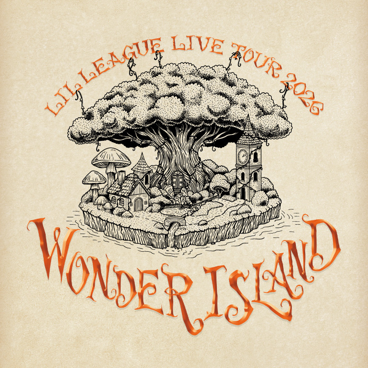 LIL LEAGUE LIVE TOUR 2026 "Wonder Island"会場カプセル開催決定!!