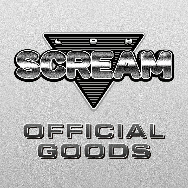 LDH SCREAM OFFICIAL GOODS＆Bearm OFFICIAL GOODS NEW ITEM発売決定!!